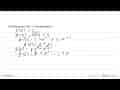 Grafik fungsi g(x)=9x^2-x^3 naik pada interval ...