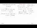 Tentukan hasil integral parsial berikut. integral x^2 cos x