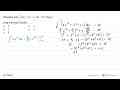 Diketahui nilai integral p 3 (3 x^2+2x+1) dx=25. Nilai p