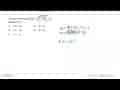 Turunan dari fungsi f(x)=(2x-6)(4x+1) adalah f'(x)=...