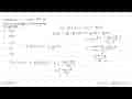 Diketahui f(x)=-x-8, g(x)=2x-5/3, dan h(x)=3x+4. Jika