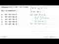 Diketahui f'(x)=12x^2-4x+5 dan f(1)=13, maka f(x)=...