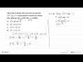 Jika p dan q adalah akar-akar dari persamaan 2x^2 - 3x + 4