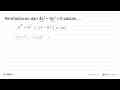 Pemfaktoran dari 4x^2-9y^2=0 adalah....