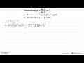 Diberikan fungsi g(x)=(4x-5)/(2x-3), x =/= 3/2 .a. Tentukan