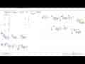 Jika f(x)=xloga.(a^2)logb.x^(7/3).1/((x^2)logb), maka f(1)=