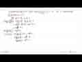 Diketahui fungsi f(x)=2x+3 dan (fog)(x+1)=-2x^2-4x-1.