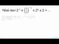 Nilai dari 2^(-1) x((1)/(2))^(-1) x 2^(0) x 2=... .