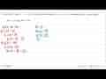 Diketahui fungsi f: x->f(x) dengan rumus fungsi f(x)=ax+b.