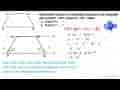 Untuk soal nomor 6-7, perhatikan trapesium di samping! Jika