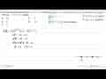 Nilai maksimum fungsi f(x)=x^3-12x pada interval -3 <= x <=