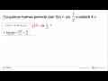 Tunjukkan bahwa periode dari f(x)=sin 1/2 x adalah 4 pi.