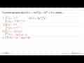 Turunan pertama dari h(x)= sin^5 ((x-3)^2+2x) adalah ...