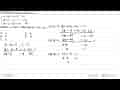 Penyelesaian sistem persamaan: x-2y+z=5 2x+y-z=-1