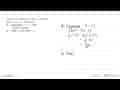 Fungsi f didefinisikan sebagai f(x) = -2x + 3. Tentukan: a.