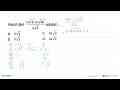 Hasil dari 3(18^1/2)x2(48^1/2)/4(3^1/2) adalah...