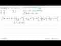 Nilai dari integral -1 2 (3x^2-4x+5) dx= ....