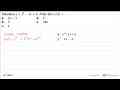 Diketahui y=x^2-3x+4. Nilai dari y'(3)=...