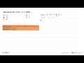 Nilai minimum f(x) = 2 sin(x - =/=/3) + 1 adalah ....