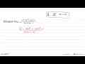 Hitunglah limit x->3 (x^4-3x^3-2x^2-1)/(3x^2+2x-1).