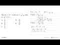 Jika f(x)=3x-4 dan g(x)=1/(3x-4), nilai (fog)^-1(-2)=...