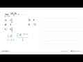 limit x mendekati 0 (sin 6x)/x = ....