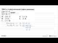 Nilai (x, y) yang memenuhi sistem persamaan 2x+y=5 x+2y=7