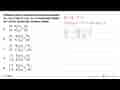 Diketahui sistem persamaan linear dua variabel 3x -2y=5 dan