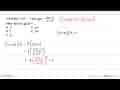 Misal f(x)=3x^2-1 dan g(x)=(2x-1)/(x+2). Nilai dari (f o