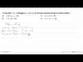 Fungsi f(x)=x^2-3 dengan x={0,1,2,3}. Daerah hasil dari