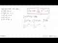 Hasil dari integral (4x^3+3x^2-5) dx=...