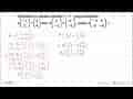 Diketahui A adalah matriks 2x2 yang memenuhi A(-1 2)=(2 4)