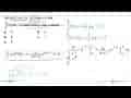 Jika f(x)=a x+b, integral dari 0 2 f(x) dx=4 dan integral