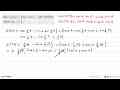 Jika 2 cos (x + 1/4 pi) = cos (x - 1/4 pi), buktikan bahwa