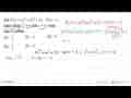 Jika P(x)=ax^3+ bx^2 + (a - 2b)x -a habis dibagi x^2 + 2