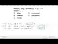 Besaran yang dimensinya M L^-1 T^-2 adalah .... A. gaya B.