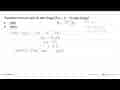 Tentukan interval-interval dari fungsi f(x)=x^2-4x agar