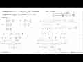 Diketahui f(x)=1/2-cos (x+1/2 pi). Titik balik maksimum