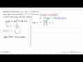 Diketahui fungsi f(x)=2x^2-4x-1. Fungsi ini dapat dipandang