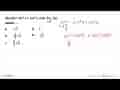 Jika f(x)=sin^2 x+cos^2 x, nilai lim x->pi/4 f(x) adalah