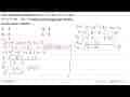 Jika lingkaran-lingkaran x^2 + y^2 + 6x + k = 0 dan x^2 +