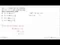 Jika x1 = 2 adalah akar dari persamaan 2x^2 + bx - 6 = 0,