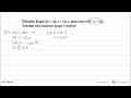 Diketahui fungsi f(x)=sin x+cos x , pada interval 0<x<2pi