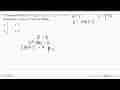 Persamaan kuadrat px^2+ (2p + 1)x +p + 2 = 0 mempunyai 1