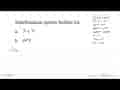 Sederhanakan operasi berikut ini. a. 7^2 x 7^3 b. (9^3)^4