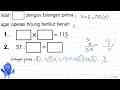1. kotak x kotak = 115 2. 51 : kotak = kotak