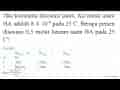 Jika konstanta disosiasi asam, Ka untuk asam HA adalah 8 x