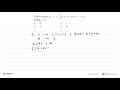 Pada fungsi g: x -> - 1/2(x +4) , jika a -> 6,maka a = ...