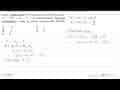 Jika akar-akar persamaan suku banyak x^3-6x^2+n-2=0