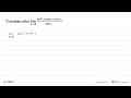 Tentukan nilai lim x->0 (sin^2(x)+sin x cos x)/(sin x)!